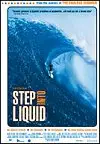 Step Into Liquid preview